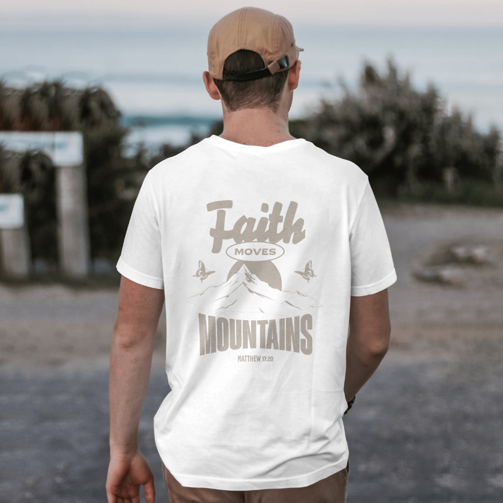 Faith Can Move Mountains Tshirt